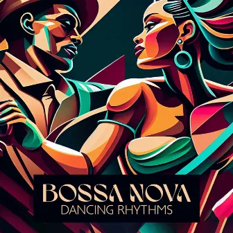 Bossa Nova Dancing Rhythms – Fiesta Forever by Just Dancing