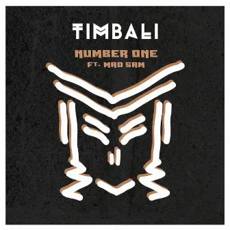 Number One (feat. Mad Sam) by Timbali