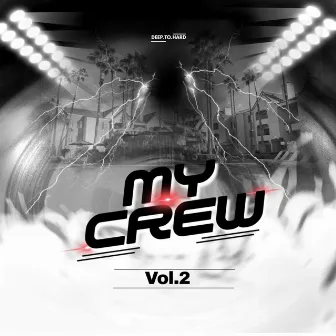 My Crew Vol.2 by DJ Bodysoul