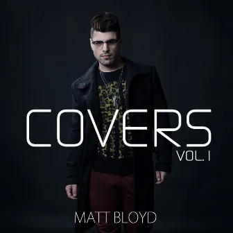 Covers, Vol. 1 by Matt Bloyd