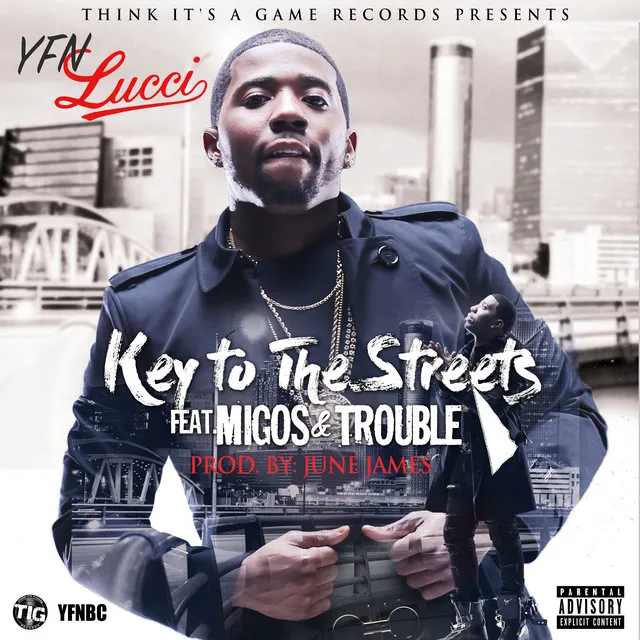 Key to the Streets (feat. Migos & Trouble)