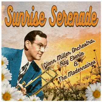 Sunrise Serenade by The Modernaires