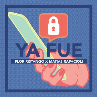 Ya Fue by Matias Rapacioli