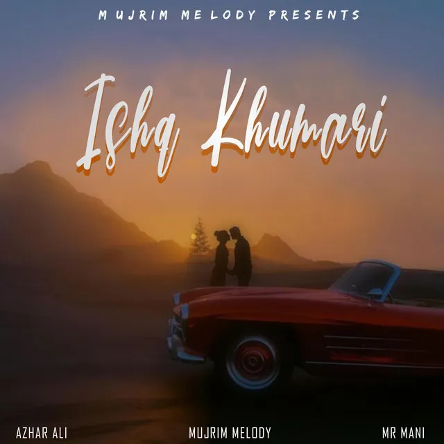 Ishq Khumari