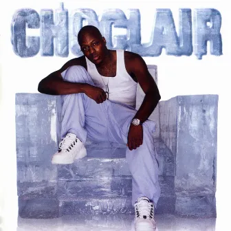 Ice Cold by Choclair