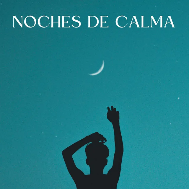 Noches De Calma