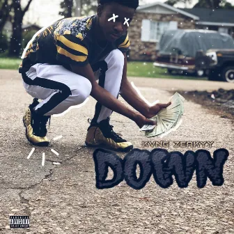 Down by Kvng Zeakyy