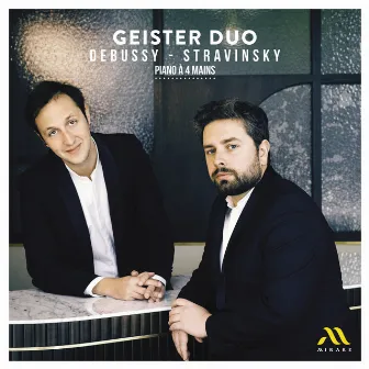 Debussy, Stravinsky : Piano à quatre mains by Geister Duo