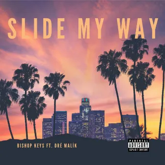 Slide My Way by Unknown Artist