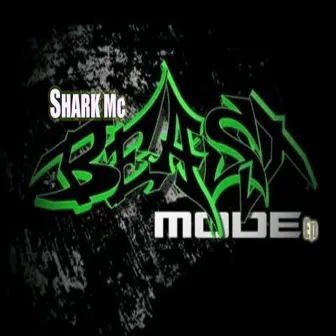 Beastmode by Sharky