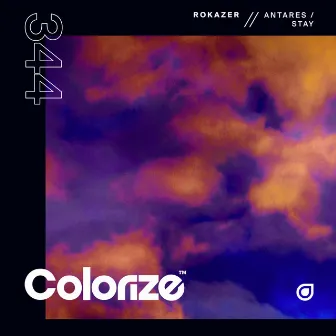 Antares / Stay by Rokazer