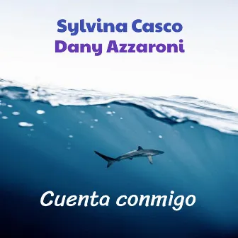 Cuenta conmigo by Dany Azzaroni