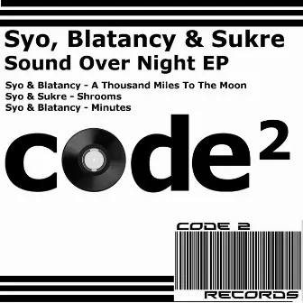 Sound Over Night EP by Syo