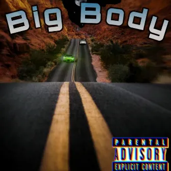 Big Body by Ov3rfl0w