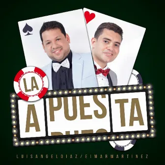 La Apuesta by Luis Angel