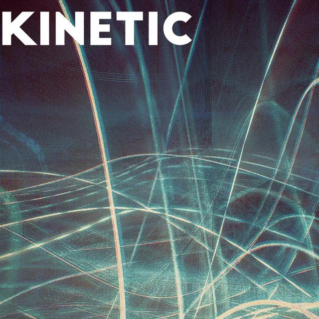 Kinetic