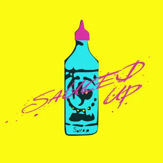 Sauced Up by SaRap Fresh