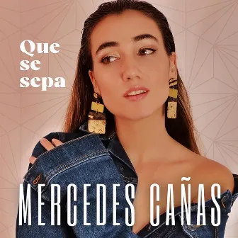 Que Se Sepa by Mercedes Cañas