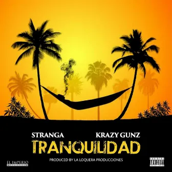 Tranquilidad by Stranga