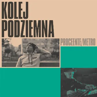 Kolej Podziemna by Proceente