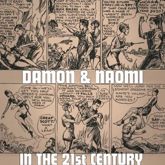 In the 21st Century by Damon & Naomi