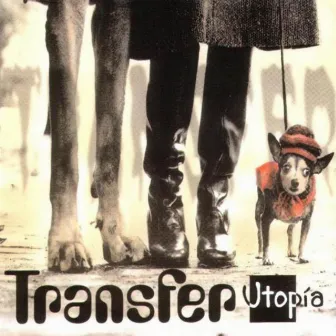 Utopia by Transfer