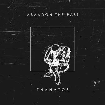 Thanatos by Abandon The Past