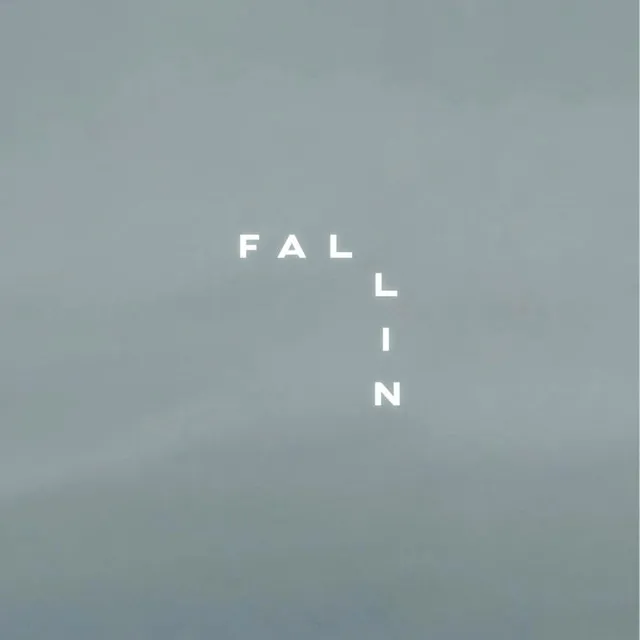 Fallin