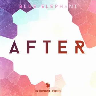 After by The Blue Elephant