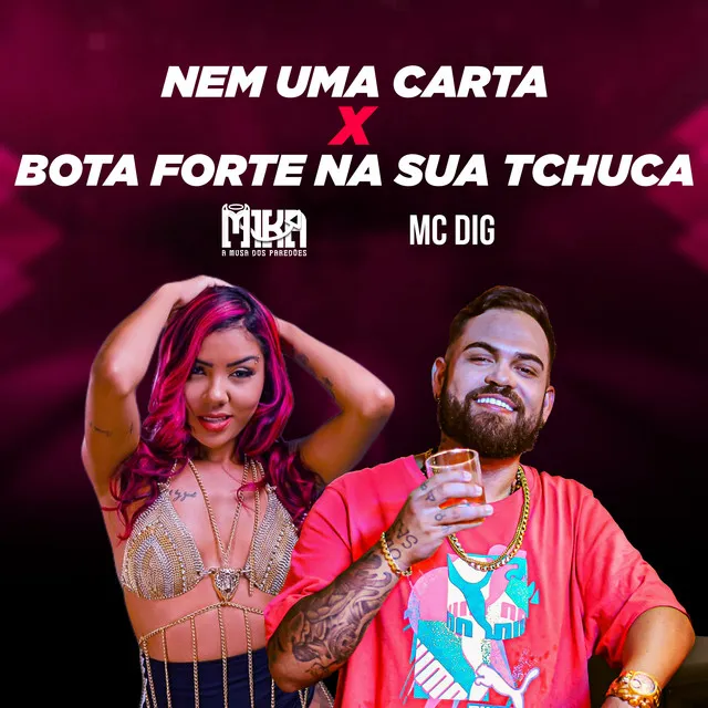 Nem uma Carta X Bota Forte na Sua Tchuca