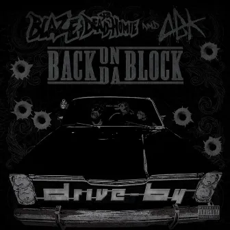 Back on Da Block by Drive-By