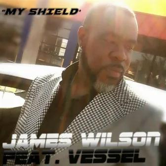 My Shield (feat. Vessel) by James Wilson