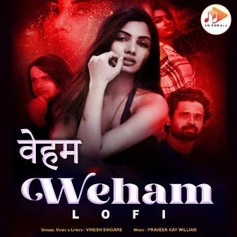 Weham (Lofi Version) by Vinesh Singare