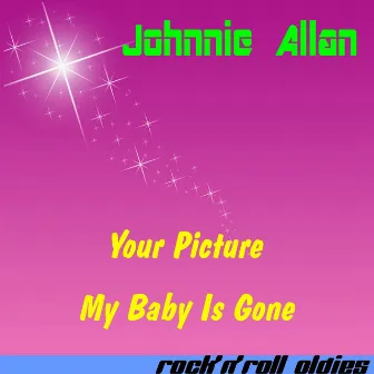 Your Picture by Johnnie Allan