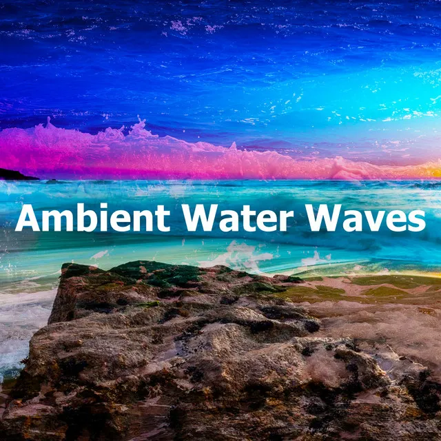 Ambient Water Waves