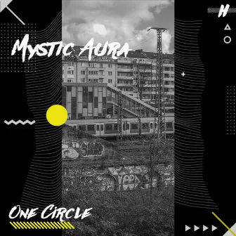 Mystic Aura by One Circle