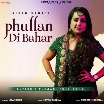 Phullan Di Bahar by Kiran Kaur