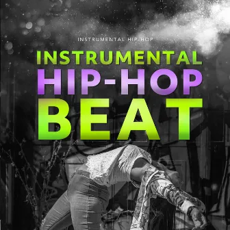 Instrumental Hip-Hop Beat by Instrumental Hip-Hop