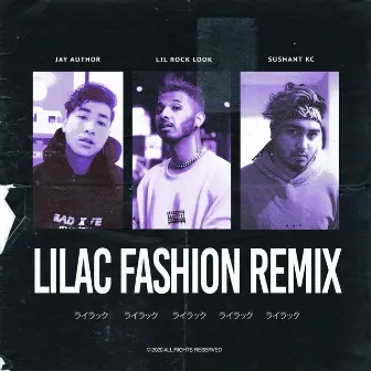 Lilac Fashion (Remix) by LIL Rock Look