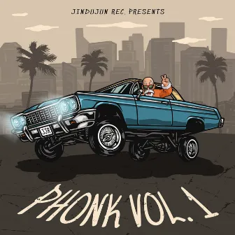 JINDUJUN Phonk Vol. 1 by JINDUJUN REC.