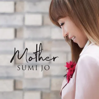 Mother by Sumi Jo