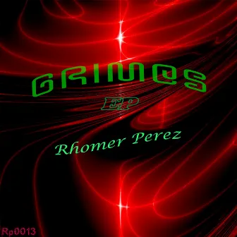 Grimes EP by Rhomer Perez