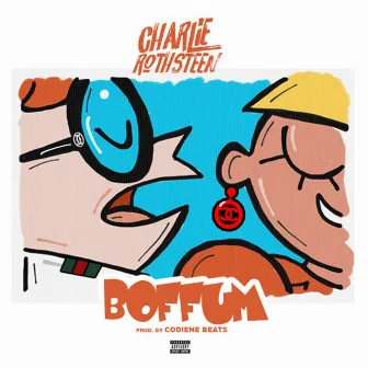 Boffum by Charlie Rothsteen