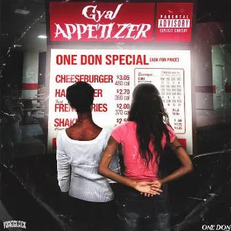 Gyal Appetizer by One Don