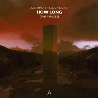 How Long (Remixes) by LOSTWIND