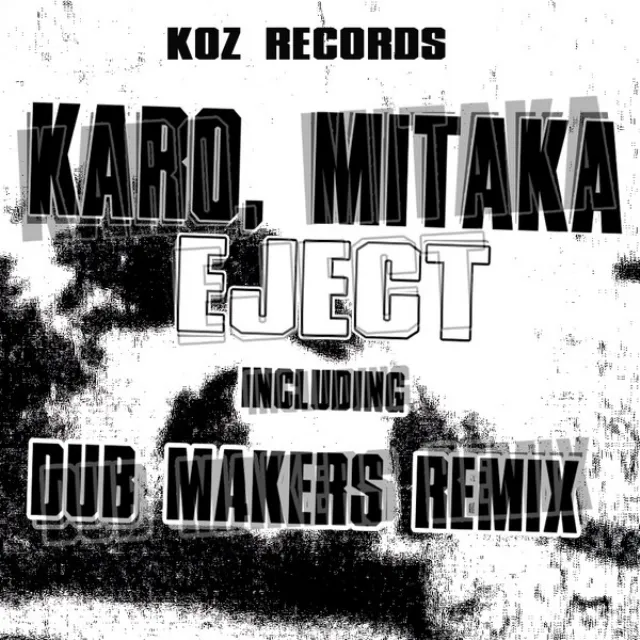 Eject - Dub Makers Remix