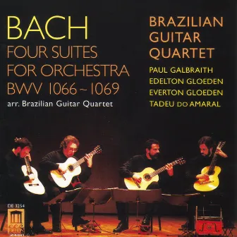 Bach, J.S.: Overture (Suite) Nos. 1-4 (Arr. for Guitar Quartet) by Brazilian Guitar Quartet