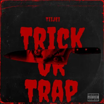 TRICK OR TRAP (Remastered) by TiiJEi