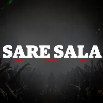 SARE SALA by Tb West