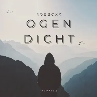 Ogen Dicht by Robboxx